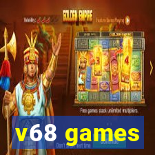 v68 games